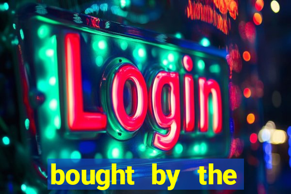 bought by the demon lord